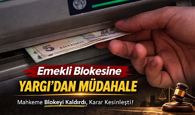 Emekli Maaşı Blokesine Yargıdan Emsal Karar