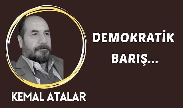 DEMOKRATİK BARIŞ...