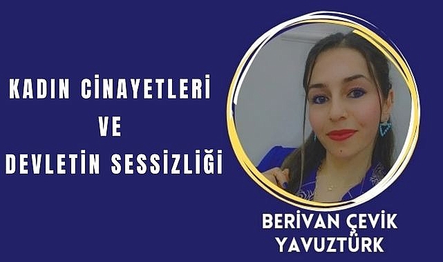 Kadın Cinayetleri Ve Devletin Sessizliği