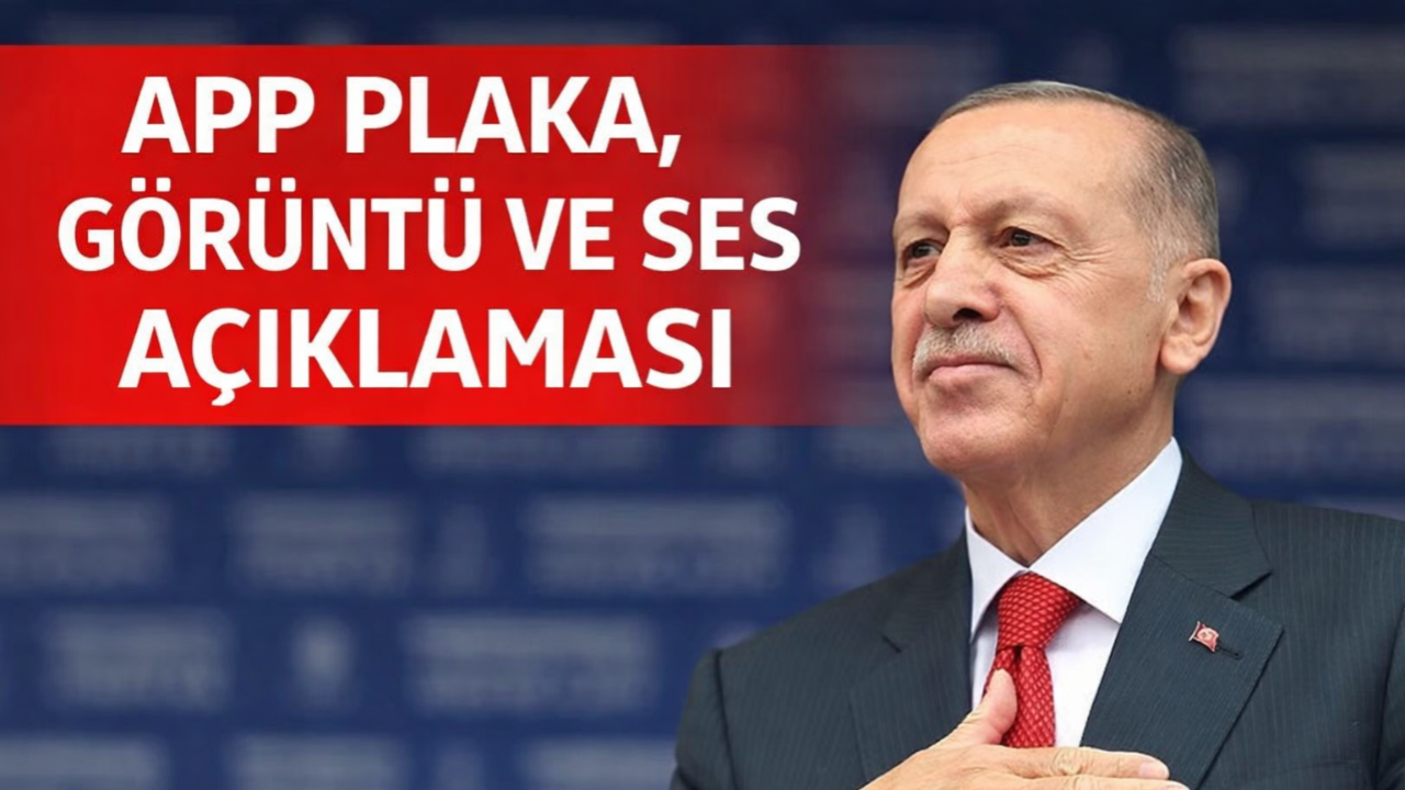 Erdoğan’dan APP Plaka Açıklaması: Vatandaş Mağdur Edilmesin