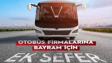 Otobüs Firmalarına Bayram İçin Ek Sefer