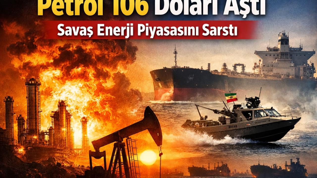 Savaş Petrolü Fırlattı: 106 Doları Aştı