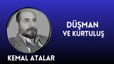 Düşman ve Kurtuluş