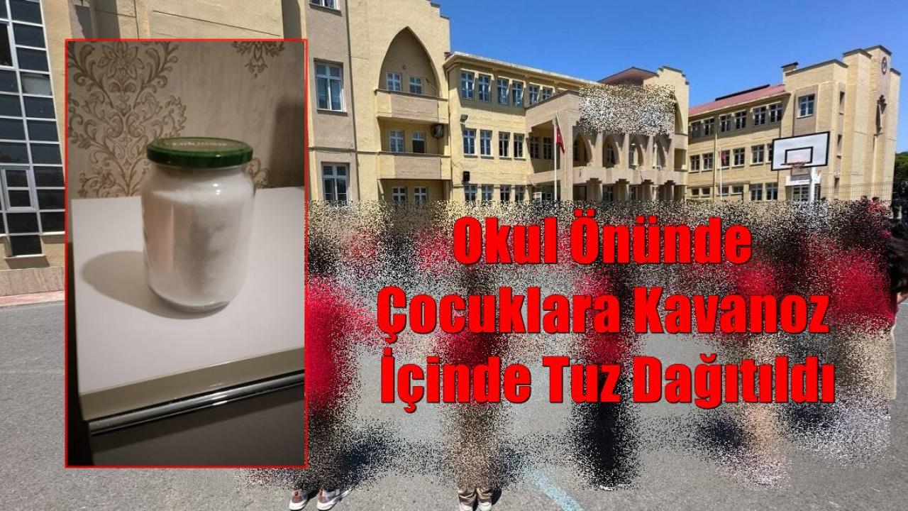 Şanlıurfa’da Okul Önünde Şüpheli Dağıtım İddiası!