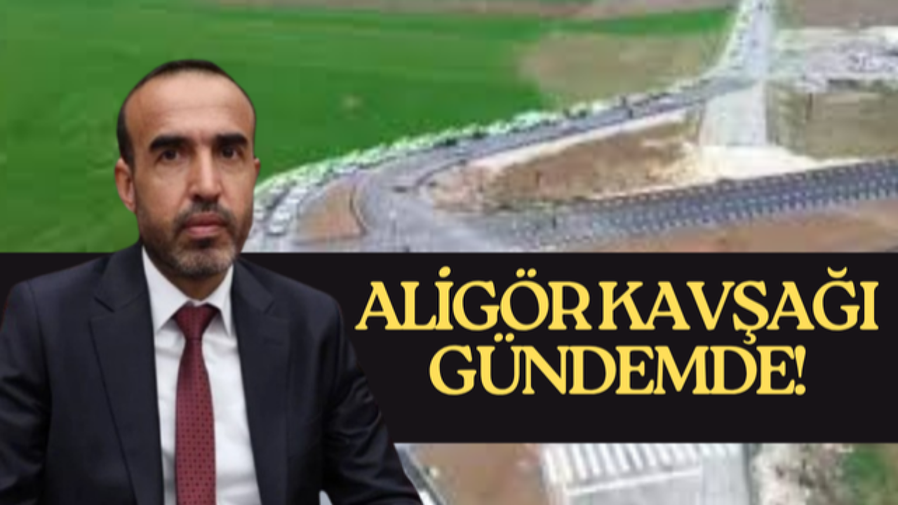 Suruç-Aligör Kavşağı TBMM Gündeminde