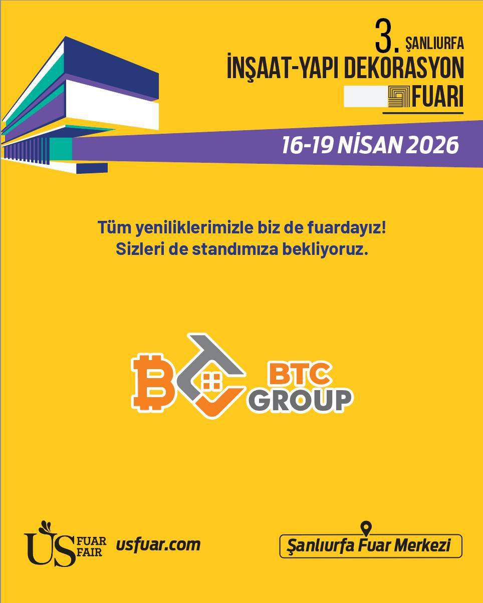 BTC Grup Şanlıurfa’da 3. İnşaat-Yapı Dekorasyon Fuarı’nda