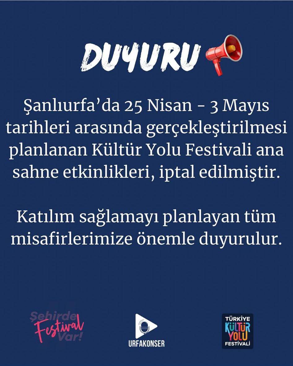 Şanlıurfa Kültür Yolu Festivali’nde Konserler İptal Edildi