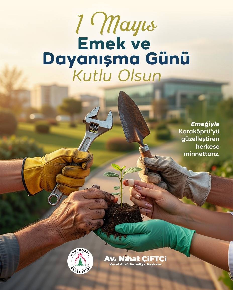 Başkan Çiftçi: Emeğiyle Karaköprü’yü Güzelleştirenlere Minnettarız